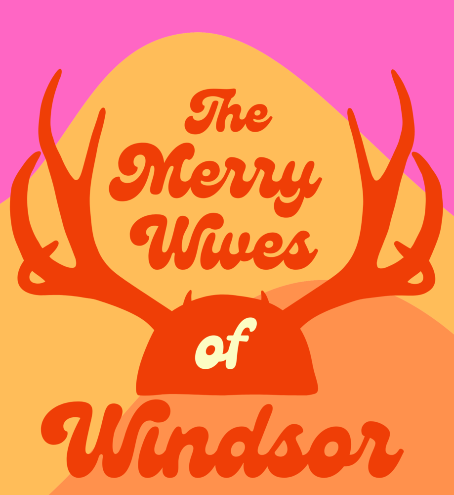 The Merry Wives of Windsor -- MCHS Fall Play