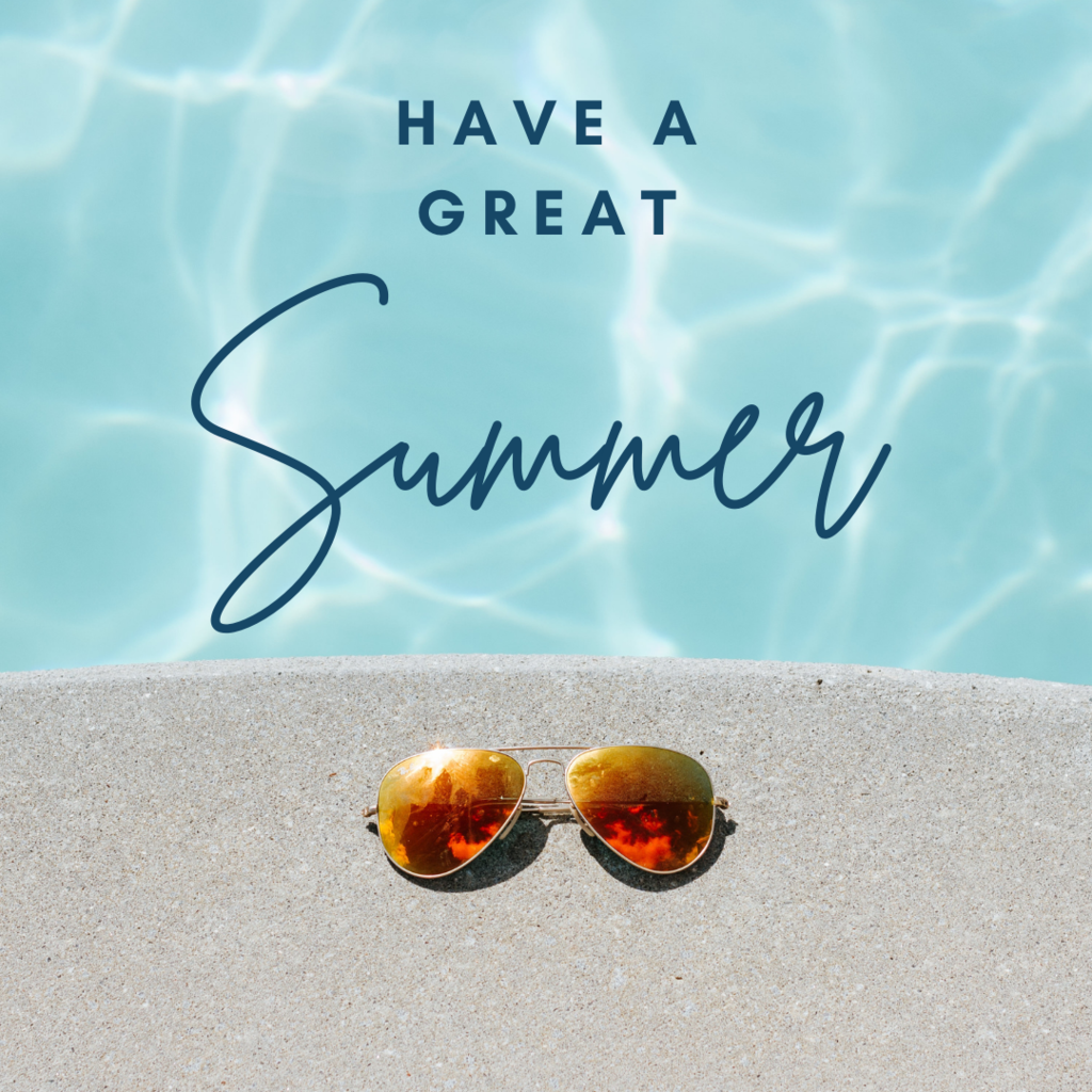 Have a great summer!