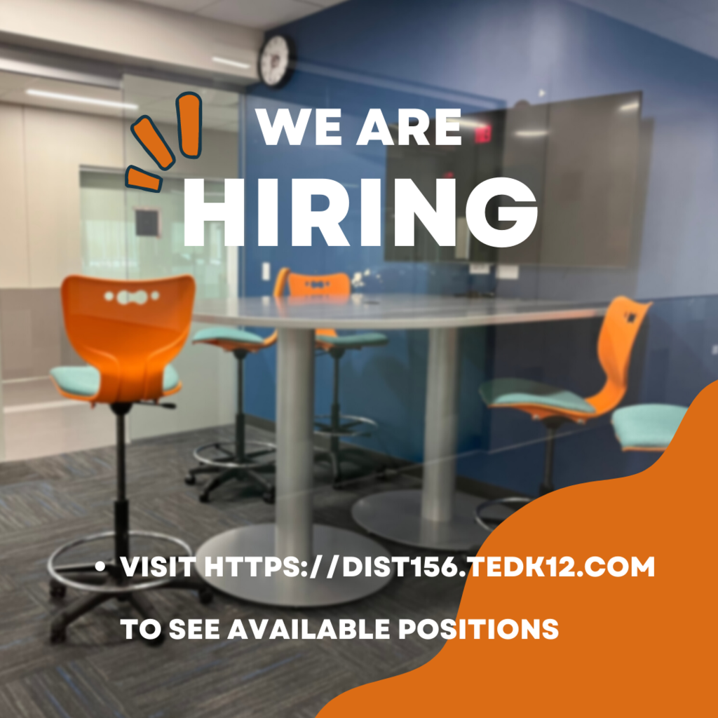 District 156 is hiring